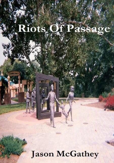 Riots Of Passage - Paperback