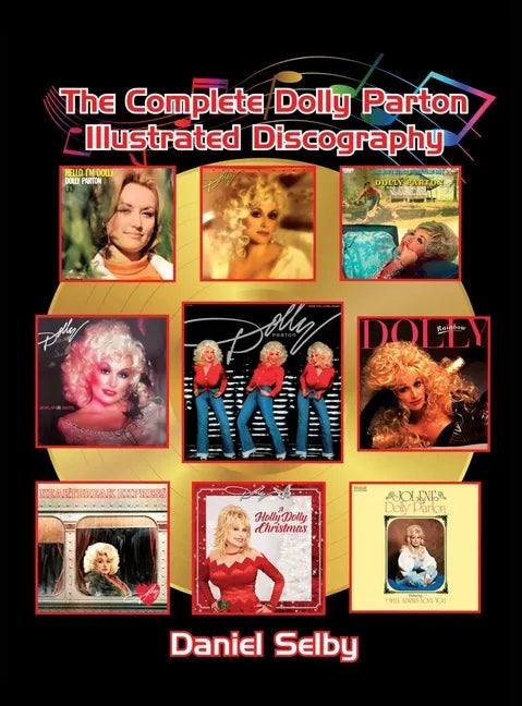 The Complete Dolly Parton Illustrated Discography (hardback) - Hardcover