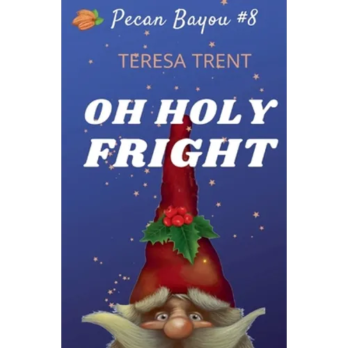 Oh Holy Fright - Paperback