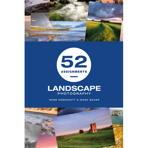 52 Assignments: Landscape Photography - Hardcover