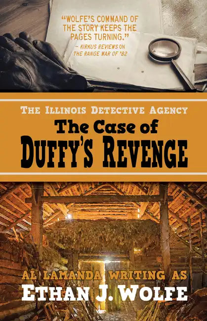 The Illinois Detective Agency: The Case of Duffy's Revenge - Paperback