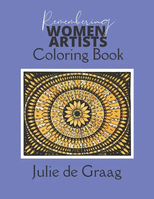 Remembering Women Artists - Julie de Graag - Paperback