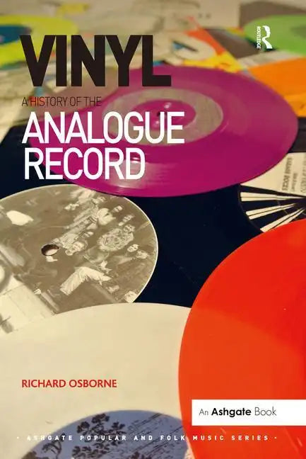 Vinyl: A History of the Analogue Record - Paperback