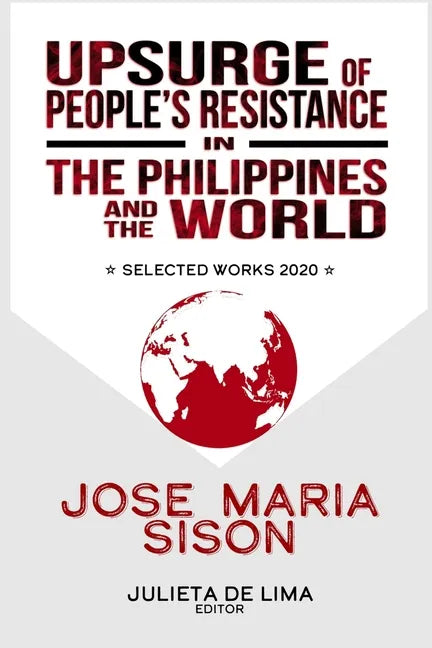 Upsurge of People's Resistance in the Philippines and the World - Paperback