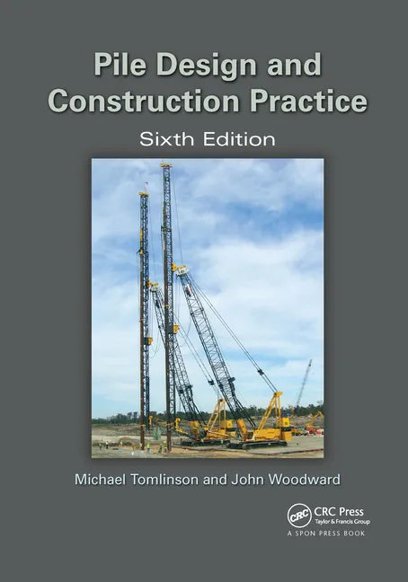 Pile Design and Construction Practice - Paperback