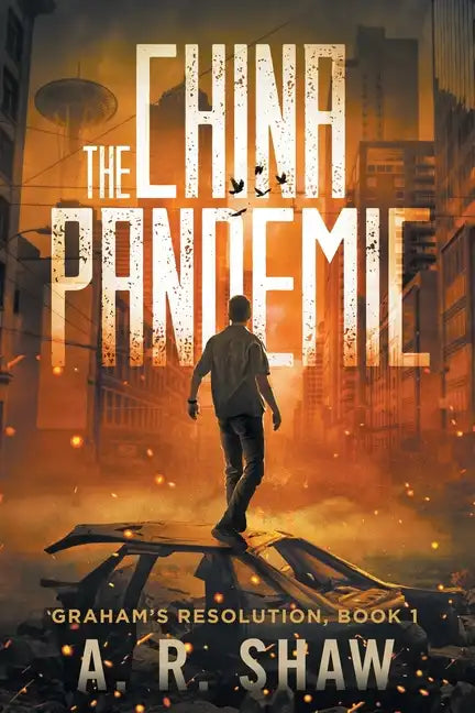 The China Pandemic - Paperback