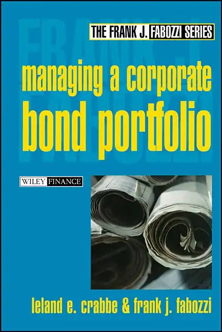 Managing a Corporate Bond Portfolio - Hardcover