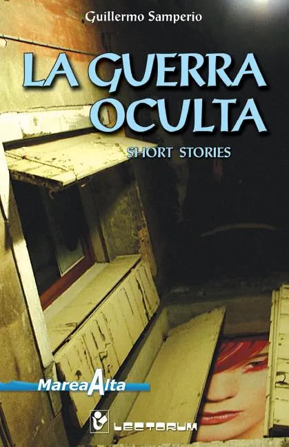 La guerra oculta: Short Stories - Paperback