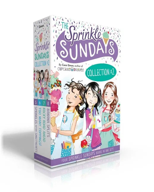 The Sprinkle Sundays Collection #2 (Boxed Set): Sprinkles Before Sweethearts; Too Many Toppings!; Rocky Road Ahead; Banana Splits - Paperback