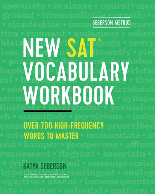 Seberson Method: New Sat(r) Vocabulary Workbook: Over 700 High-Frequency Words to Master - Paperback