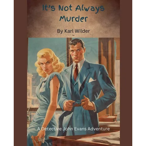It's not Always Murder - Paperback