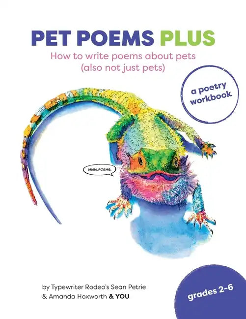 Pet Poems Plus: How to write poems about pets (also not just pets): How to - Paperback