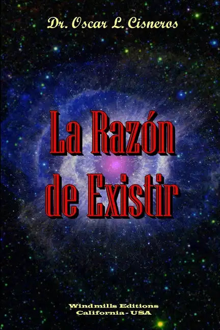 La Razón de Existir - Paperback