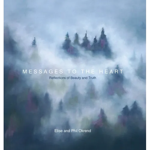 Messages To The Heart II - Hardcover