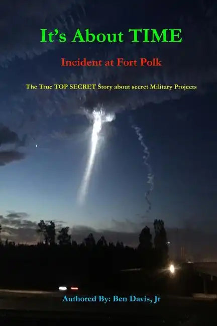 It's about Time: Incident at Fort Polk - Paperback