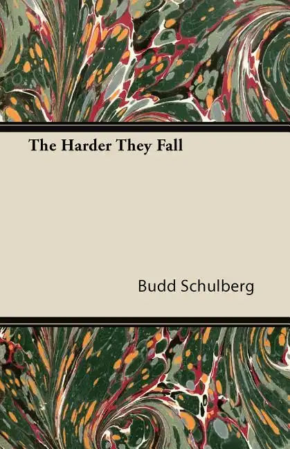 The Harder They Fall - Paperback