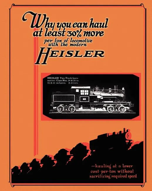 Heisler Geared Locomotives Catalog - Paperback