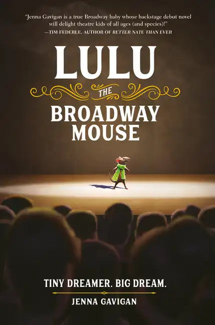 Lulu the Broadway Mouse - Paperback