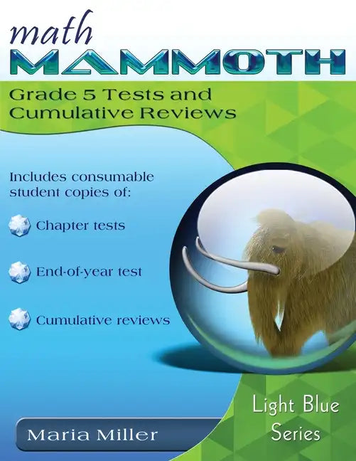 Math Mammoth Grade 5 Tests and Cumulative Reviews - Paperback