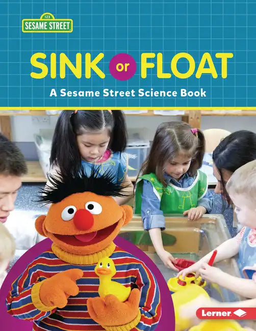 Sink or Float: A Sesame Street (R) Science Book - Paperback