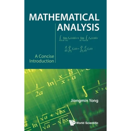 Mathematical Analysis: A Concise Introduction - Hardcover