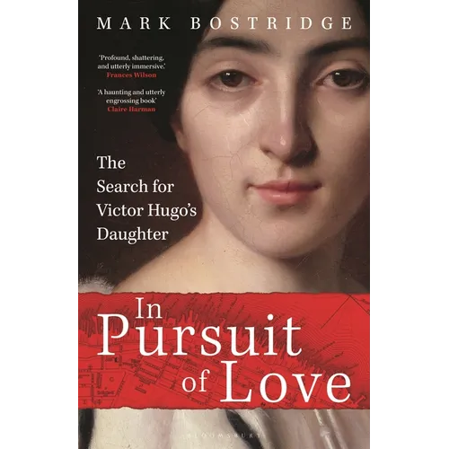 In Pursuit of Love: A Journey in the Footsteps of Obsession - Hardcover