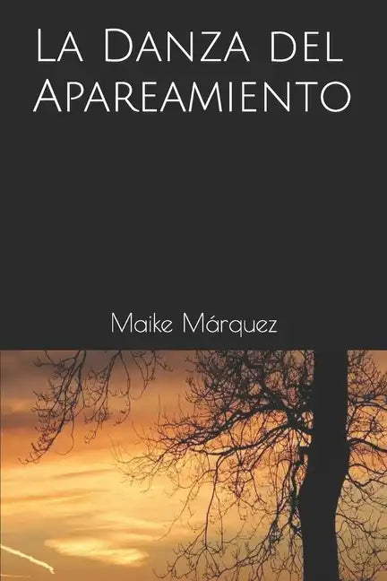 La Danza del Apareamiento - Paperback
