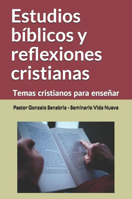 Estudios bíblicos y reflexiones cristianas: Temas cristianos para enseñar - Paperback
