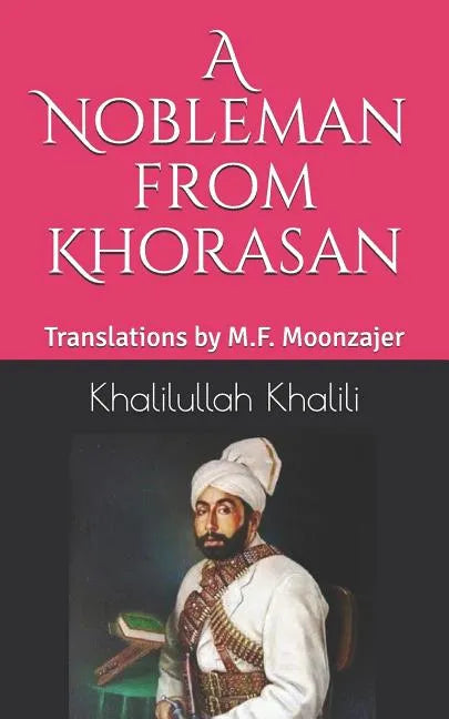 A Nobleman from Khorasan - Paperback