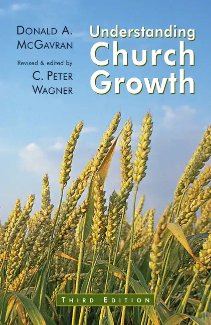 Understanding Church Growth (Revised) - Paperback