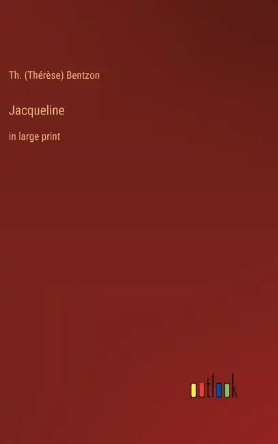 Jacqueline: in large print - Hardcover