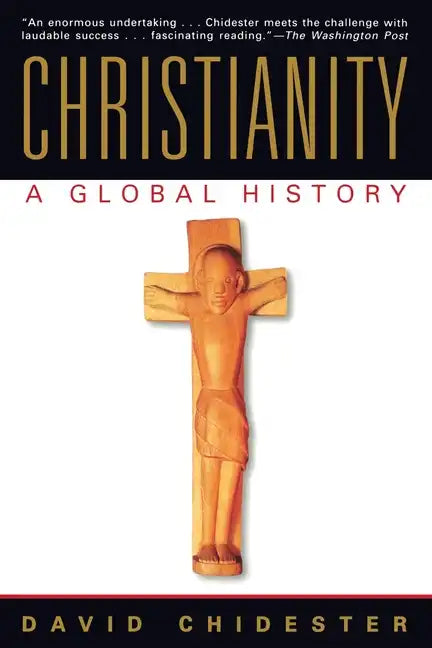 Christianity: A Global History - Paperback