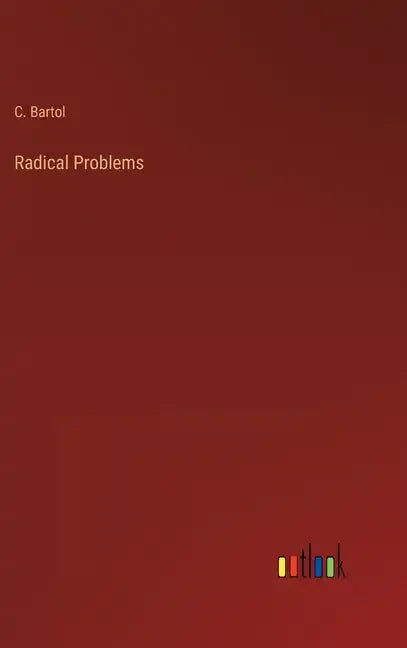 Radical Problems - Hardcover