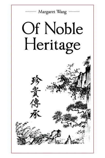 Of Noble Heritage - Paperback