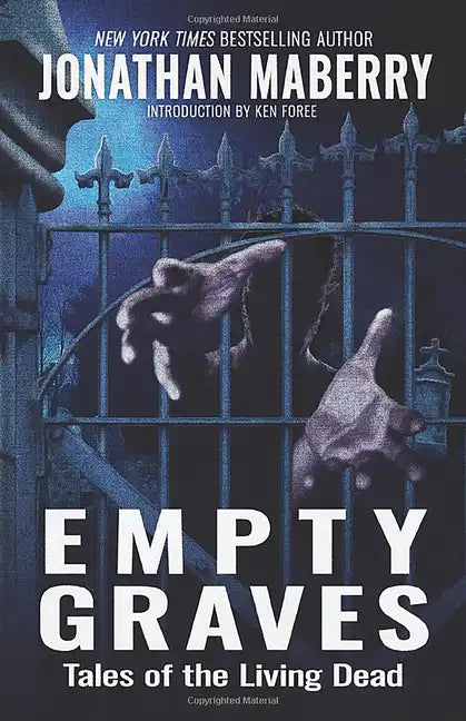 Empty Graves: Tales of the Living Dead - Hardcover