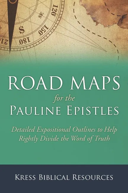 Road Maps for the Pauline Epistles - Paperback
