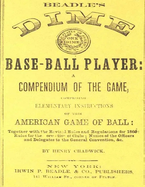 Beadle's Dime Base-Ball Player (Reprint, 1860) - Paperback