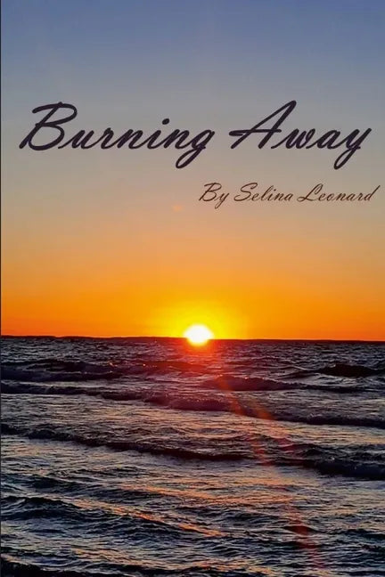 Burning Away - Paperback