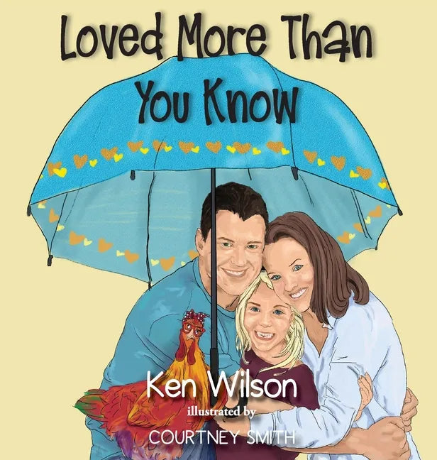 Loved More Than You Know - Hardcover