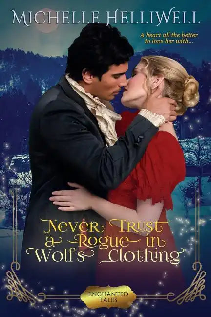 Never Trust a Rogue in Wolf's Clothing - Paperback
