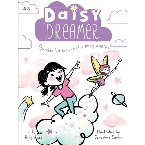 Sparkle Fairies and the Imaginaries - Hardcover