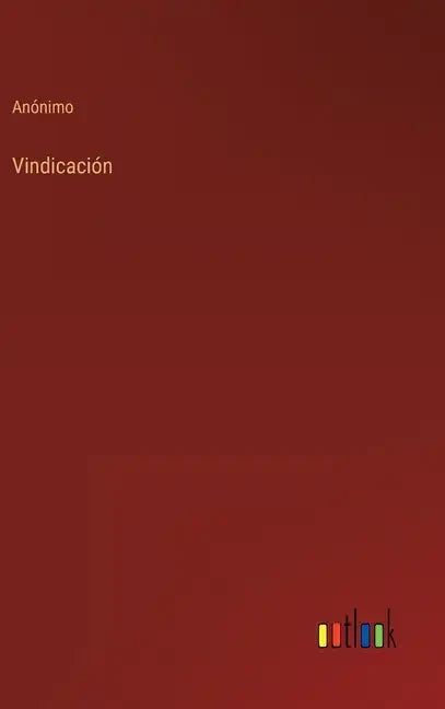 Vindicación - Hardcover