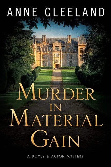 Murder in Material Gain: A Doyle & Acton Mystery - Paperback
