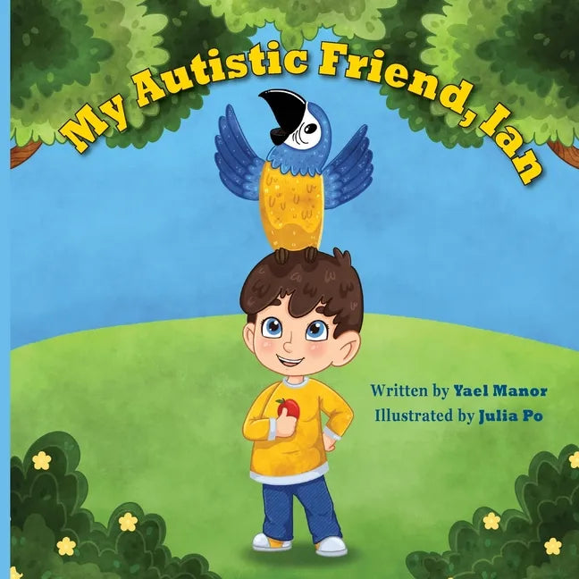 My Autistic Friend, Ian - Paperback
