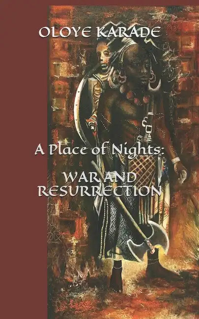 A Place of Nights: War and Resurrection - Paperback