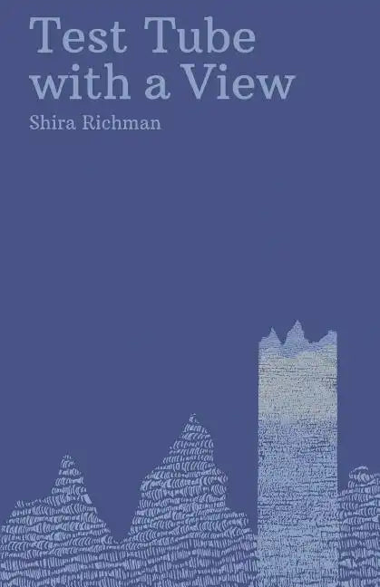 Test Tube with a View - Paperback