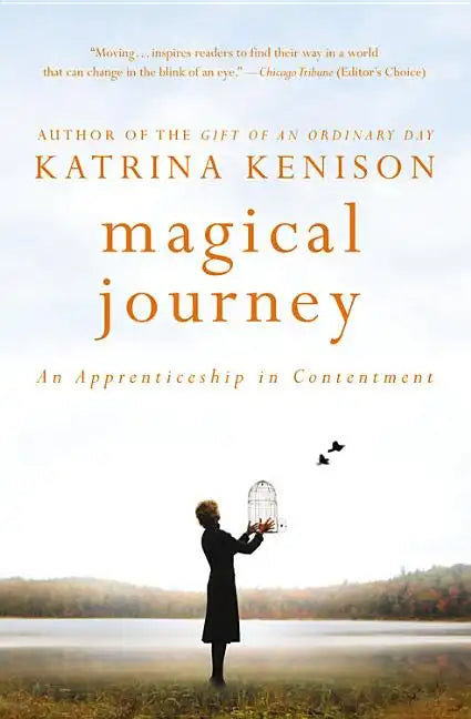 Magical Journey: An Apprenticeship in Contentment - Paperback