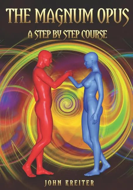 The Magnum Opus, A Step by Step Course - Paperback