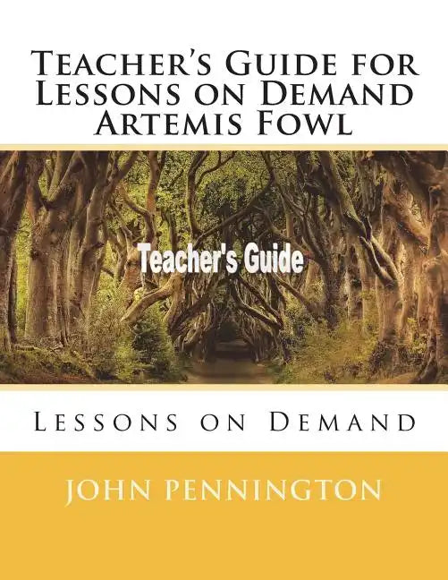 Teacher's Guide for Lessons on Demand Artemis Fowl: Lessons on Demand - Paperback