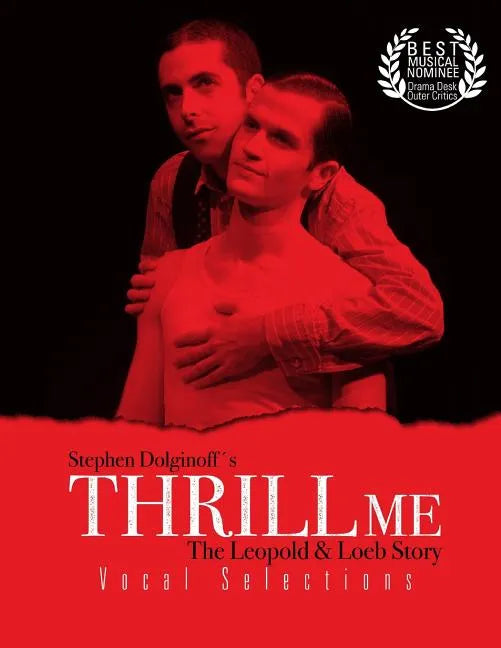 Thrill Me: Vocal Selections - Paperback